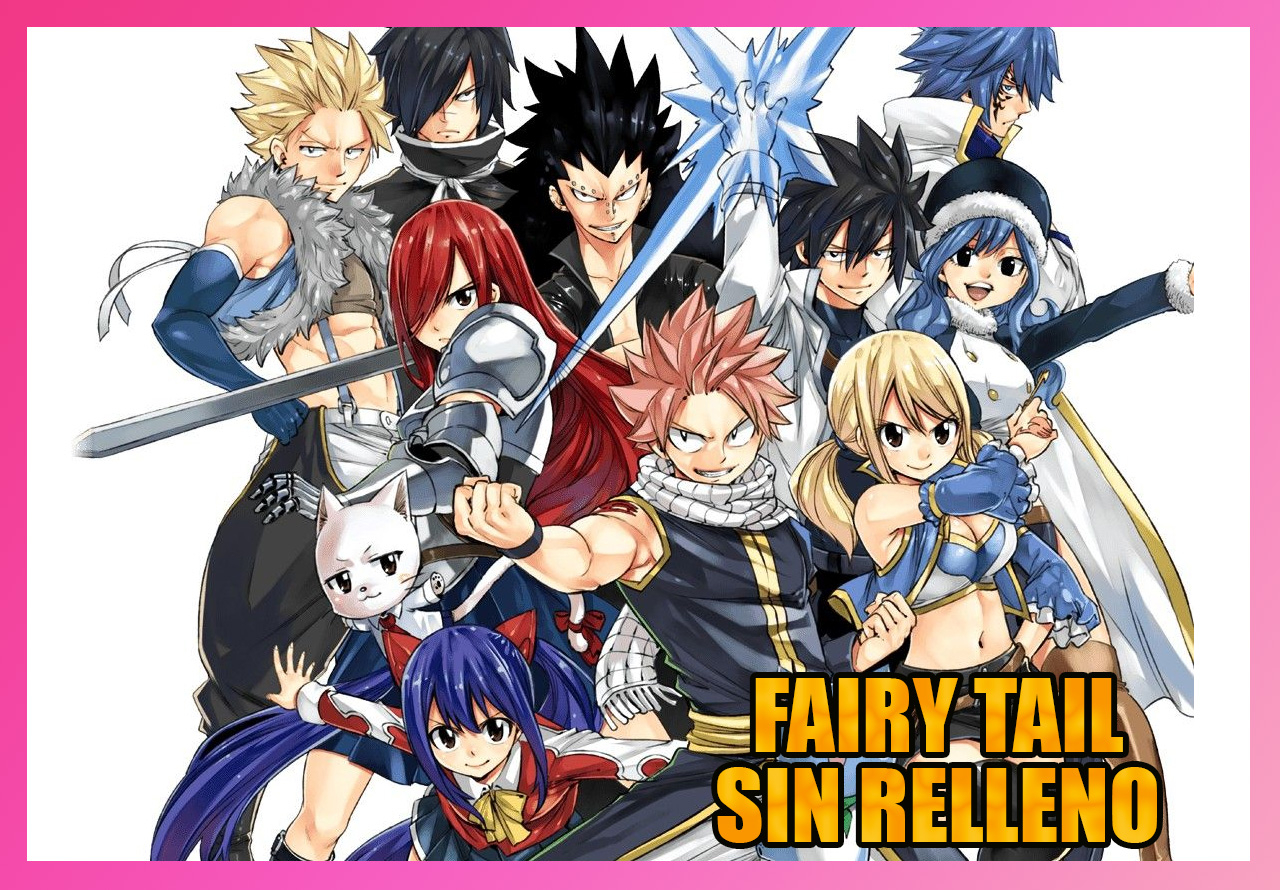 Capitulos Fairy Tail Sin Relleno y Orden para Ver – GUIA!