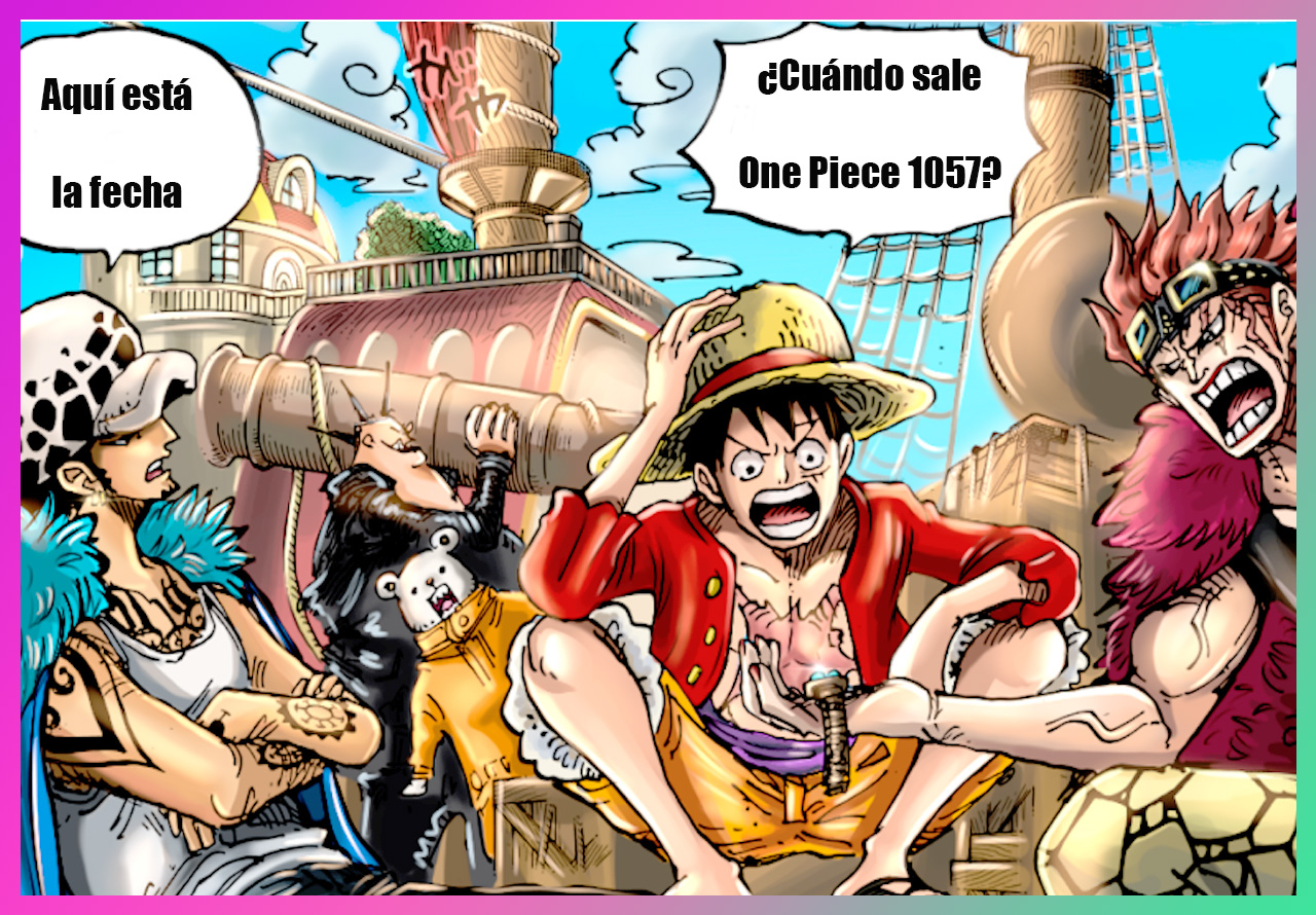 Cuándo sale One Piece Capítulo 1057 del manga?